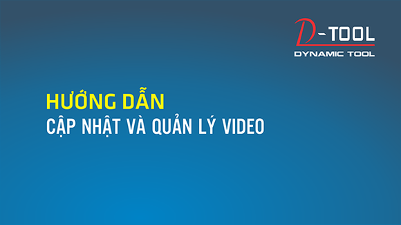 huong-dan-cap-nhat-va-quan-ly-video-clip