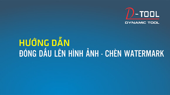 huong-dan-dong-dau-len-hinh-anh-chen-watermark