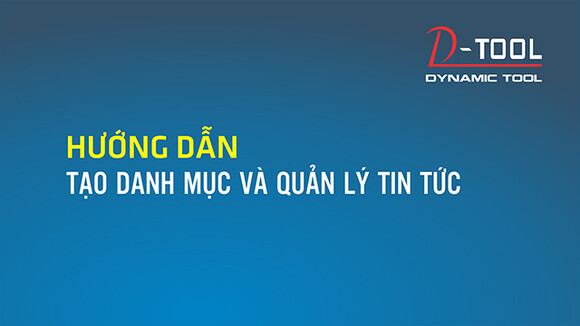 huong-dan-tao-danh-muc-va-quan-ly-tin-tuc